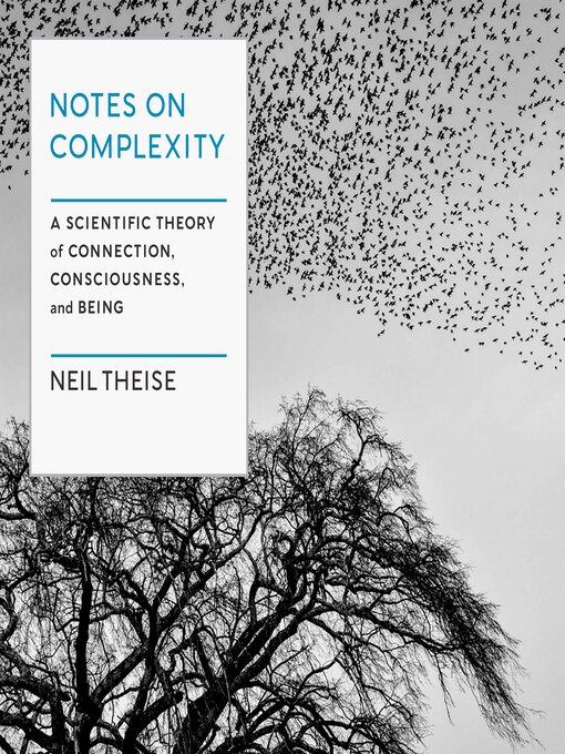 Title details for NOTES ON COMPLEXITY by Neil Theise - Wait list